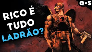 CONTRA OS RICOS! A história do Gavião Negro que a DC ignorou!