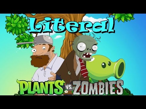 Дословка - "Plants vs Zombies" (Literal)