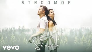 Skemer - Stroomop Official Audio