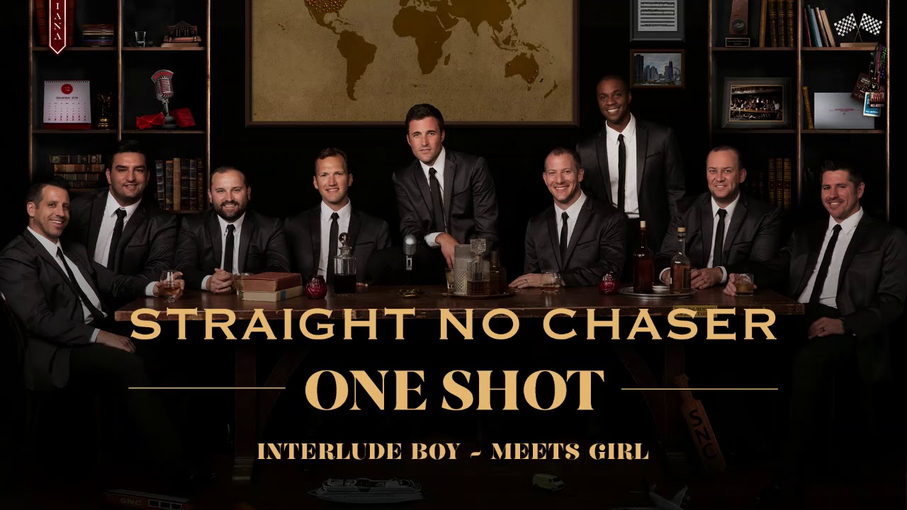 Straight No Chaser - Interlude: Boy Meets Girl [Official Audio]