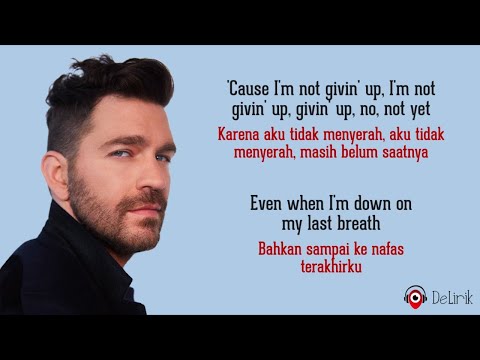 Don't Give Up On Me - Andy Grammer