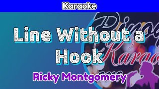 Line Without a Hook by Ricky Montgomery (Karaoke)