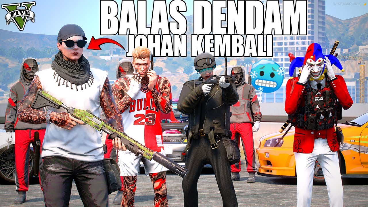 JOHAN KEMBALI !! TEROR KEPADA MAFIA TERKEJAM DI KOTA !! GTA 5 ROLEPLAY
