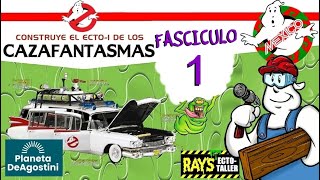 🔧 Construye el ECTO-1 de los Cazafantasmas de Planeta de agostini FASCICULO 1 !!!