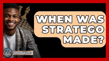 When Was Stratego Made? - The Board Game Xpert