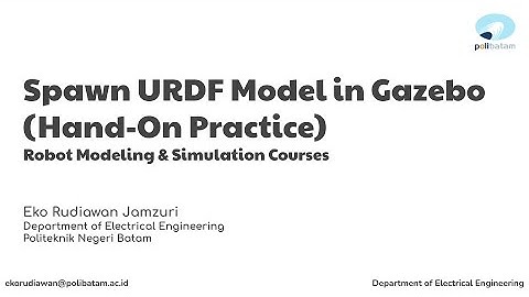 Robot Modelling and Simulation - 8. Spawn URDF Model in Gazebo