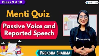 CBSE Class 9 & 10: Passive Voice and Reported Speech | Menti Quiz | Preksha Ma'am