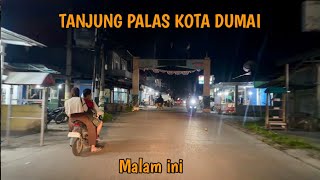Kota dumai Tanjung palas di malam hari