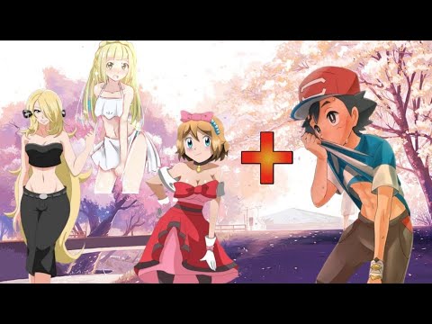 What If Ash X Pokegirls ♥️ - Pokegirls 😍 | AnimeX |