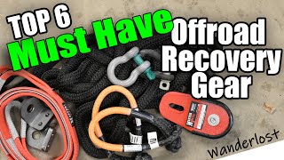 Best Recovery Equipment For Overlanding, , The First 6 Items You Need To Get Started