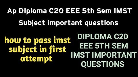 ap diploma c20 imst subject important questions for eee students| imst important questions 2022|