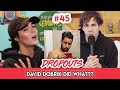 My thoughts on the David Dobrik situation... Dropouts Ep 45