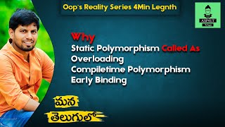 Static Polymorphism | Overloading | Compile Time Polymorphism | Early Biding Explained in Telugu