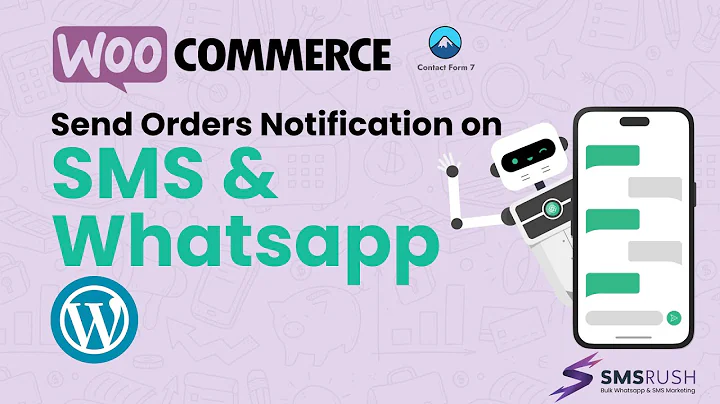 How To Send Wordpress Woocommerce Orders Notifications on SMS or Whatsapp to the Customer and Admin