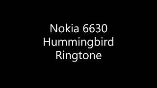 Original Nokia 6630 Ringtone Hummingbird mxmf