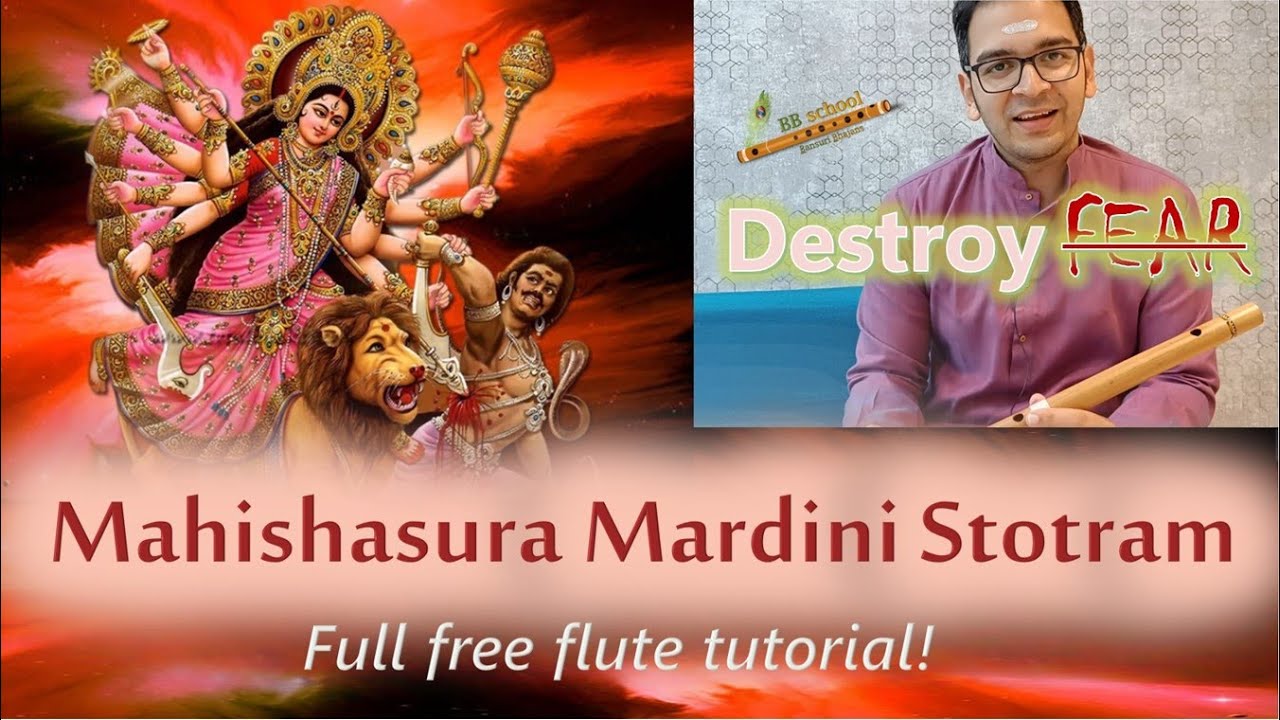 NAVRATRI SPECIAL: Learn Mahishasura Mardini Stotram on flute