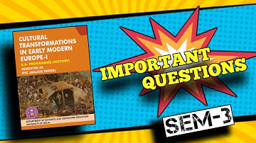 Cultural Transformation In Early Europe-1 || Important Questions || Sem-3 || Du Sol | Ncweb | IGNOU