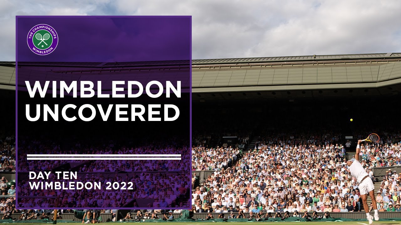 Replay Wimbledon Uncovered - Day 10
