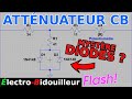 Eb392 flash  attnuateur variable pour cb mystre des diodes