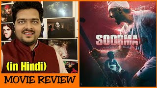 Soorma - Movie Review