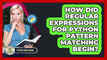 How Did Regular Expressions For Python Pattern Matching Begin? - Python Code School