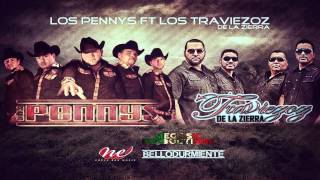 Traviezos De La Sierra Ft Los Pennys - Pisteada En Nogales |Estudio| [2012]