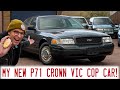 I bought my dream car - a P71 Ford Crown Victoria!