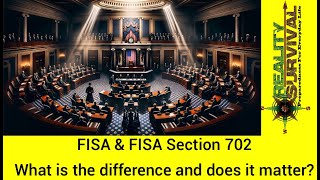 Why FISA Section 702 matters by Reality Survival 414 views 6 days ago 11 minutes, 22 seconds