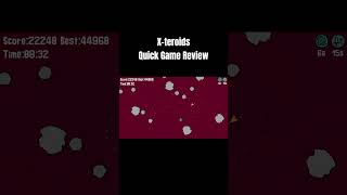 X-teroids - Quick Game Review #shorts