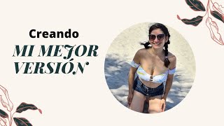 MI PROCESO DE CAMBIO |6 meses de amor propio |Nina Velez