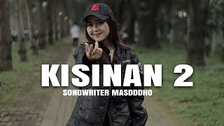 DJ KISINAN 2 MASDDDHO | SLOW STYLE DJTOPENG