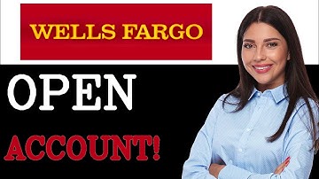 How To Wells Fargo Checking Account (2025)