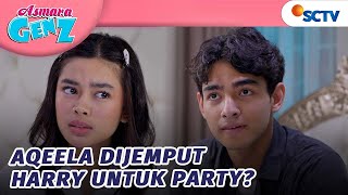 Like A Prince! Harry Jemput Aqeela Untuk Party | Asmara Gen Z - Episode 308