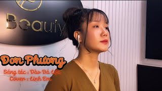 ĐƠN PHƯƠNG - ĐÀO BÁ LỘC | LINH EM COVER