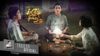 HUỲNH LẬP - AI CHẾT GIƠ TAY - Trailer Official