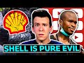 SHELL OIL IS PURE EVIL… It’s worse 