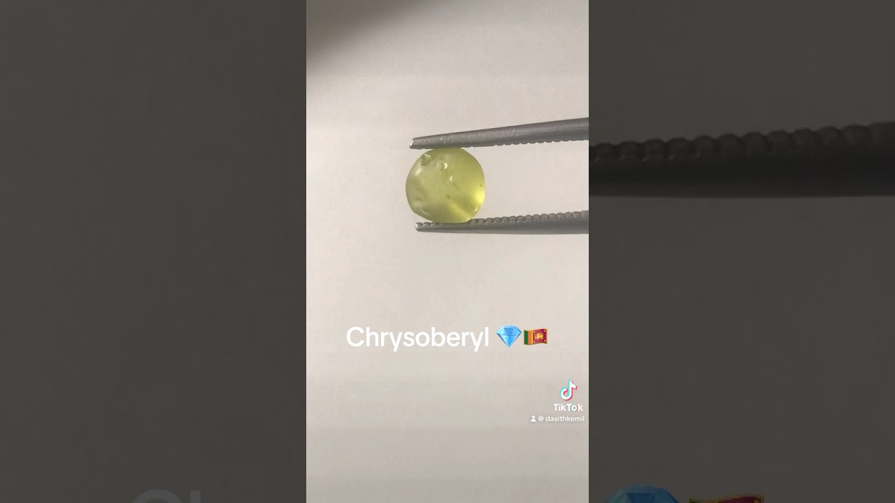 Chrysoberyl 😇🇱🇰💎❤️