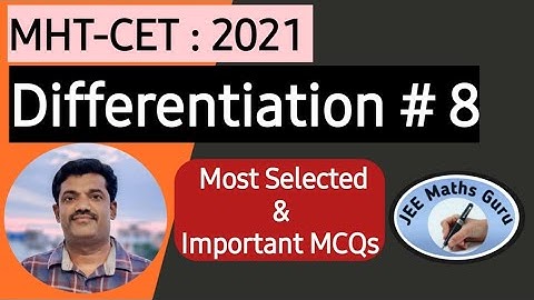 Differentiation # 8 | MHT-CET 2022| IMP MCQ