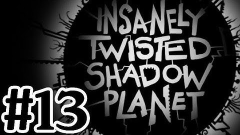 Insanely Twisted Shadow Planet Walkthrough Part 13 Ice Zone - Xbox 360 Gameplay
