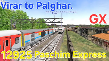 12925 Paschim Express Journey Highlights | Virar to Palghar | Open Rails Indian Railways Gameplay