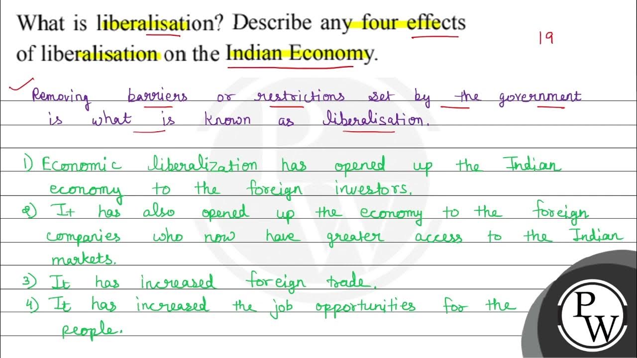 what-is-liberalisation-describe-any-four-effects-of-liberalisation-on