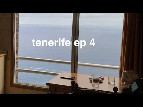 tenerife ✿ ep.4