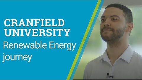 A Renewable Energy Journey at Cranfield | Mazen Salama
