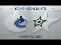NHL Highlights | Canucks vs. Stars - Mar. 26, 2022