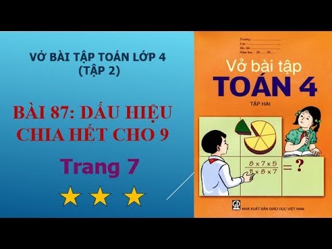 Video Bài 87 - Dấu hiệu chia hết cho 9, trang 6 vở bài tập... - youtube