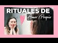 Mis RITUALES ÍNTIMOS de AMOR PROPIO| The vortex way