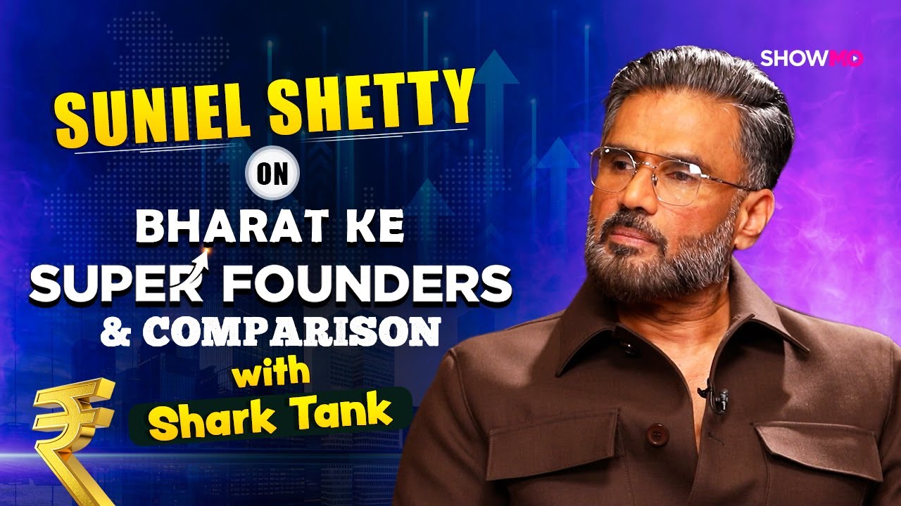 Suniel Shetty on Bharat Ke Super Founder, Shark Tank, and Border 2 | India Today