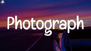 Ed Sheeran ~ Photograph (Lyrics)