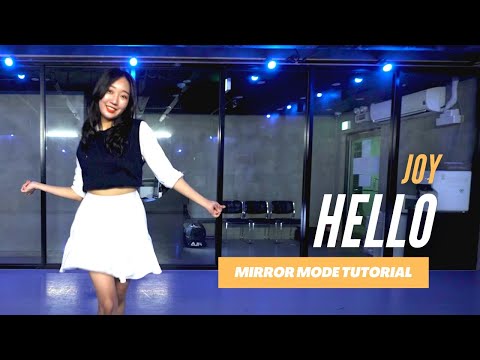 JOY (조이) – Hello (안녕) / Mirrored 거울모드 / CoverDance 커버댄스 / Mirrored Dance
