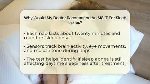 Why Would My Doctor Recommend An MSLT For Sleep Issues? - Sleep Apnea Support Network